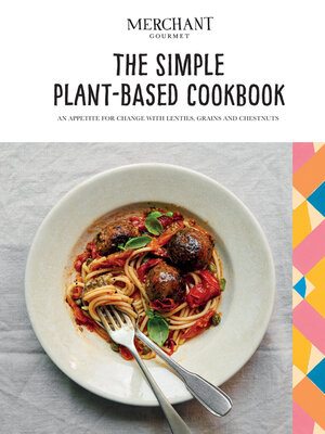 cover image of The Simple Plant-Based Cookbook